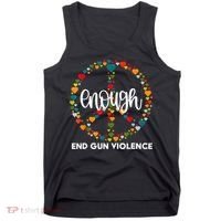 Enough End Gun Violence Awareness Day Wear Orange Tank Top thumb 0