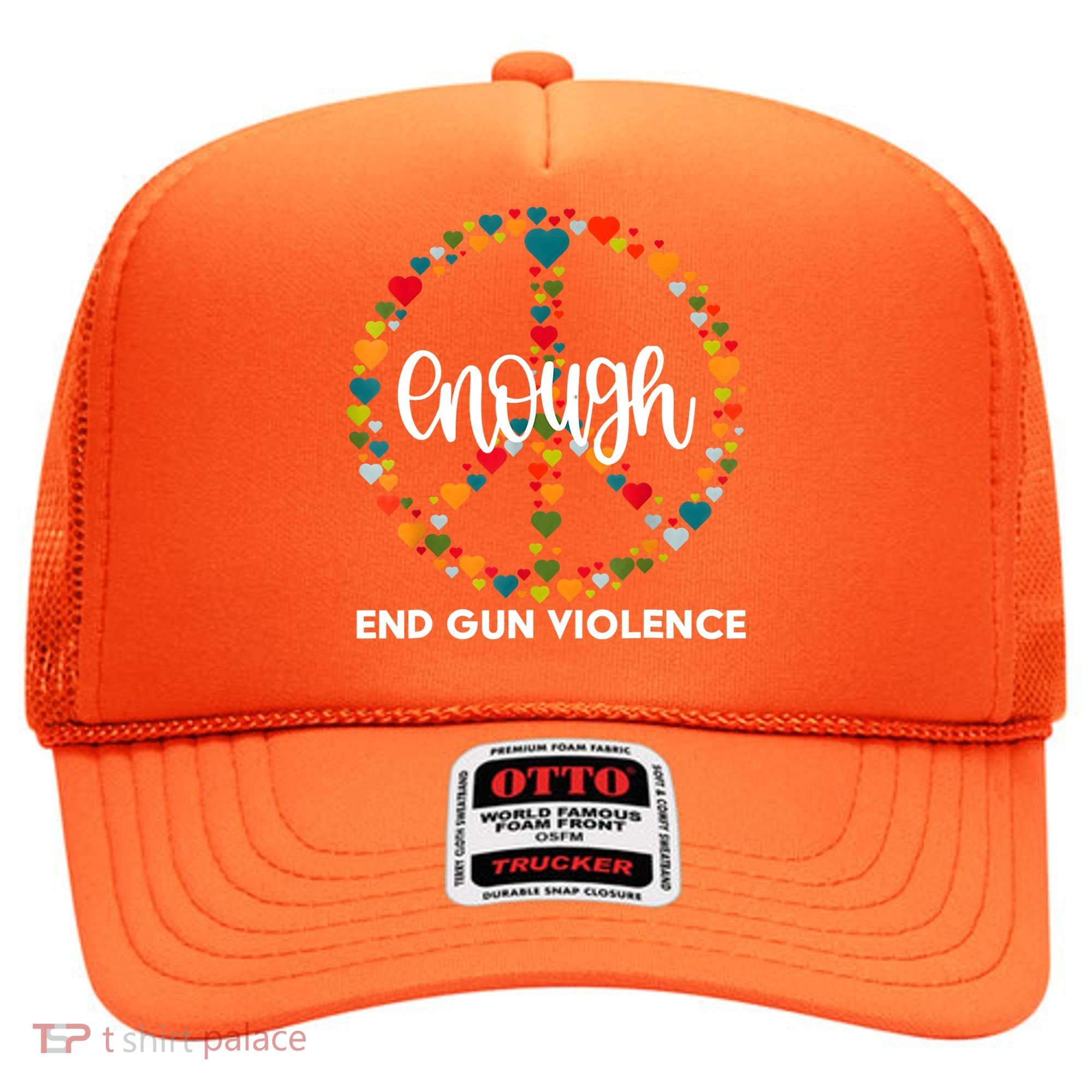Enough End Gun Violence Awareness Day Wear Orange Hat