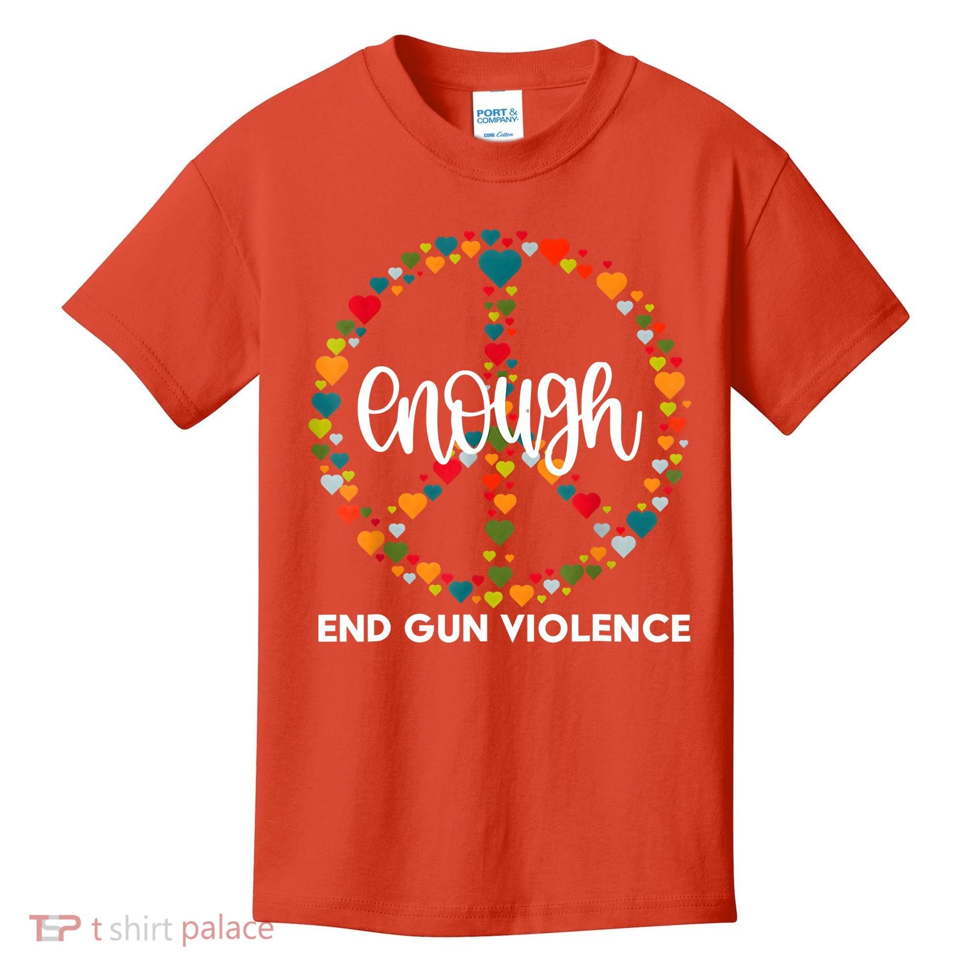 Enough End Gun Violence Awareness Day Wear Orange Kids T-Shirt