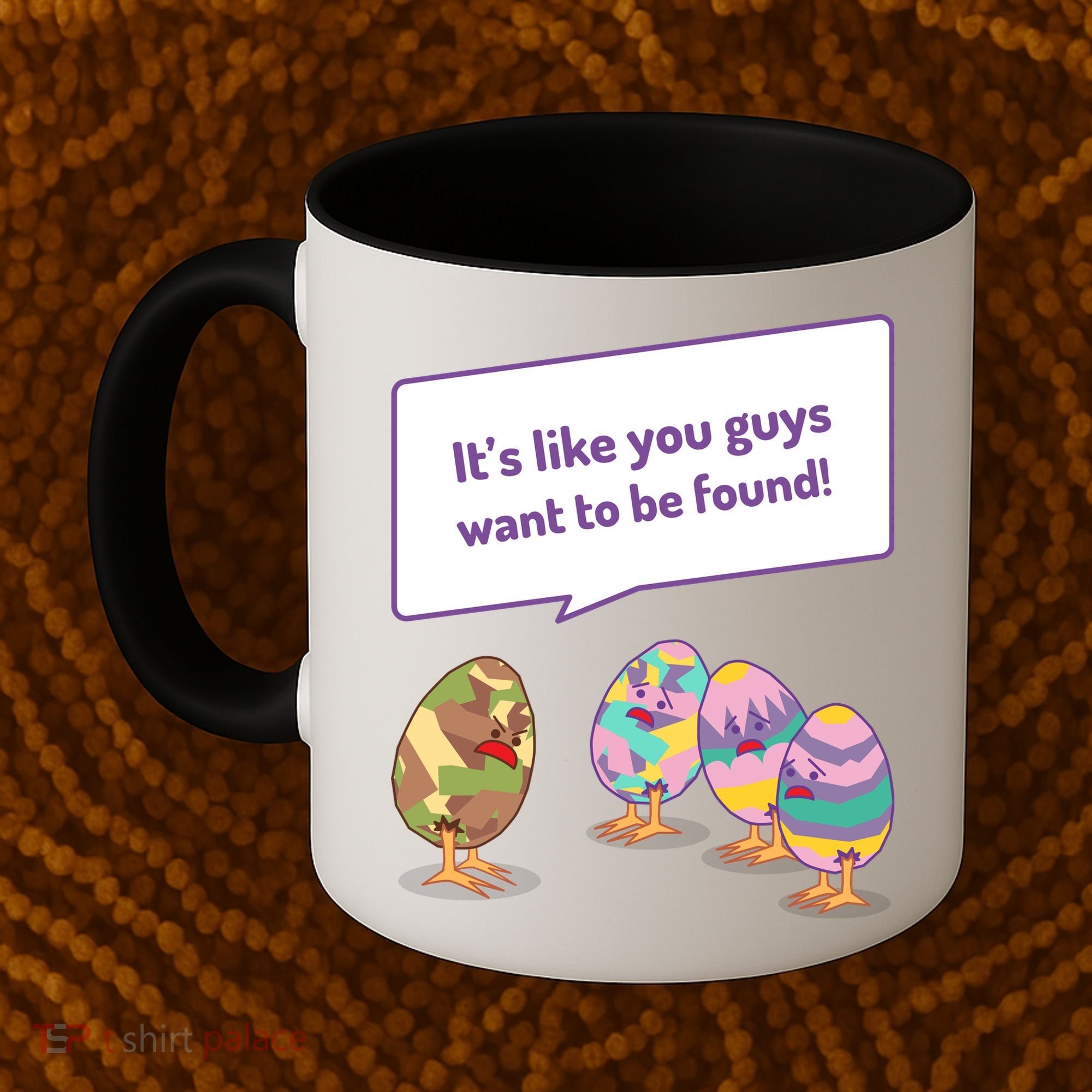 Easter Egg Hunt Funny Camo Eggs Want To Be Found Coffee Mug