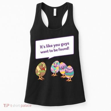Easter Egg Hunt Funny Camo Eggs Want To Be Found Women's Tank Top
