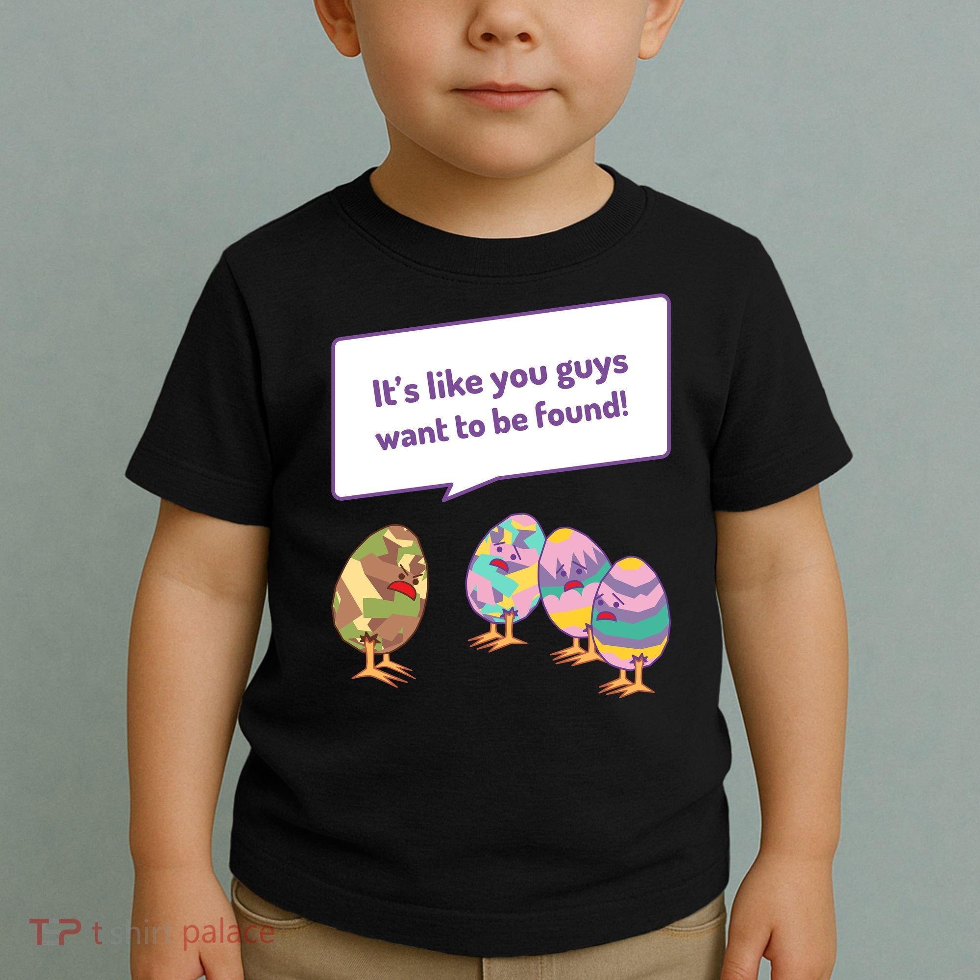 Easter Egg Hunt Funny Camo Eggs Want To Be Found Toddler T-Shirt