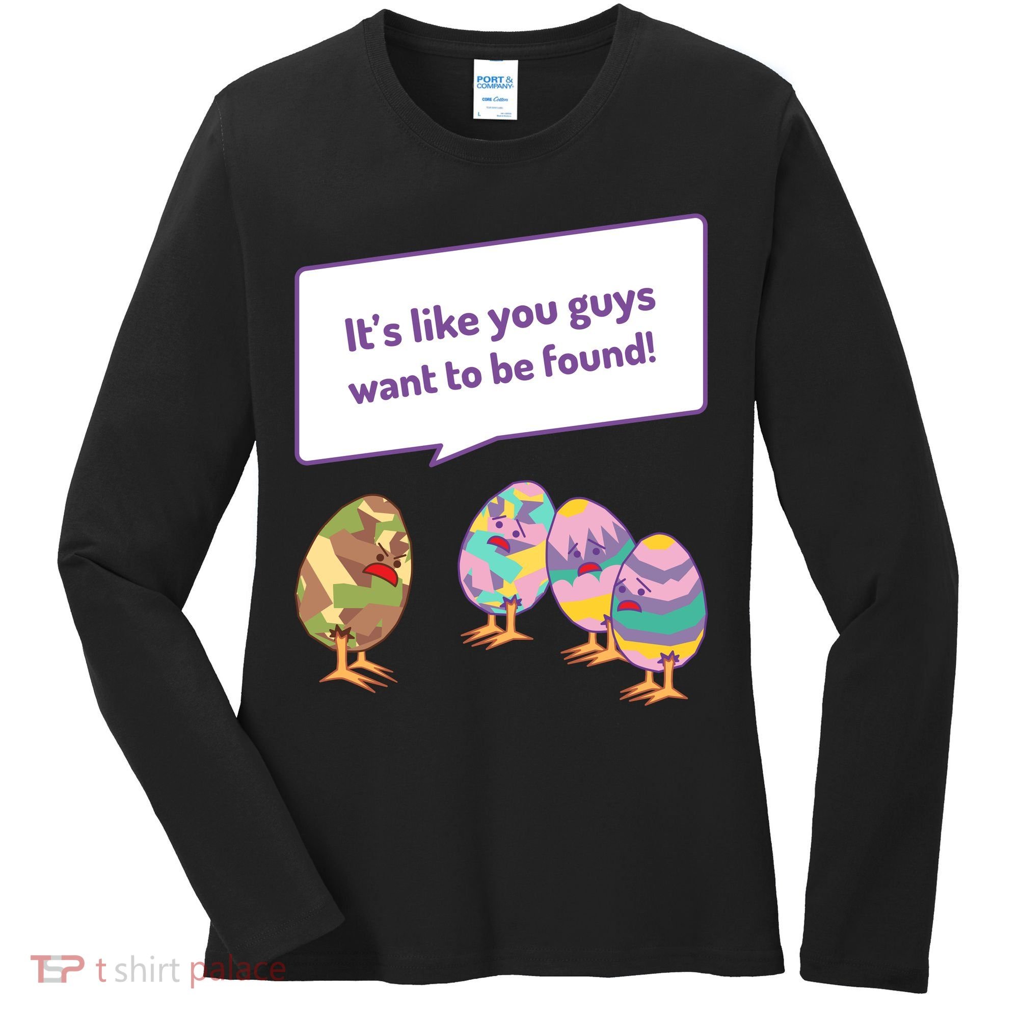 Easter Egg Hunt Funny Camo Eggs Want To Be Found Women's Long Sleeve Shirt