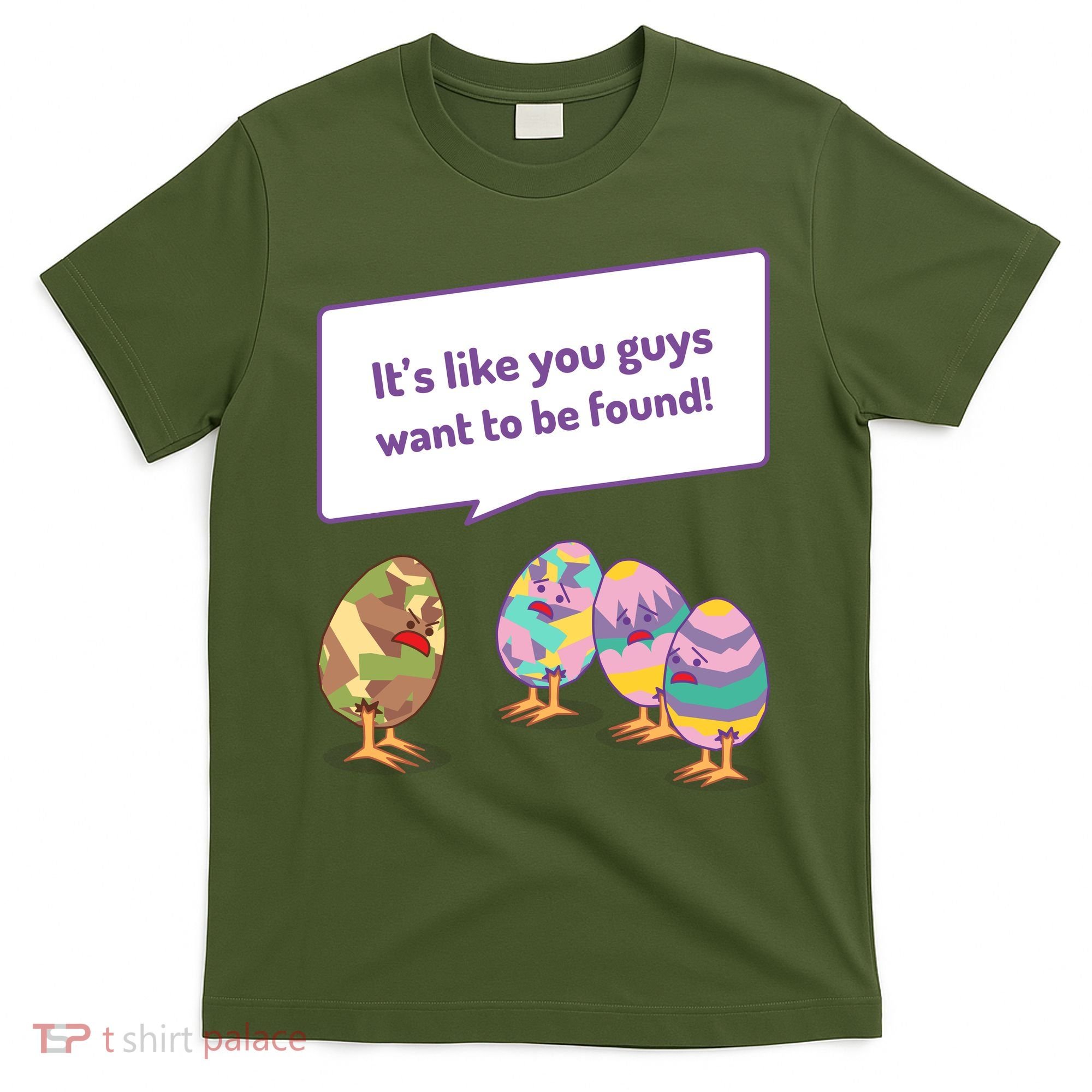Easter Egg Hunt Funny Camo Eggs Want To Be Found T-Shirt