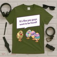 Easter Egg Hunt Funny Camo Eggs Want To Be Found T-Shirt thumb 5