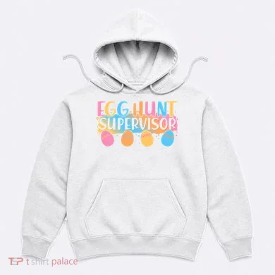 Easter Egg Hunt Supervisor Hoodie