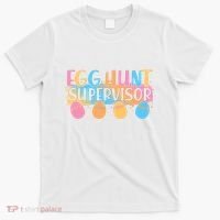 Easter Egg Hunt Supervisor T-Shirt thumb 0