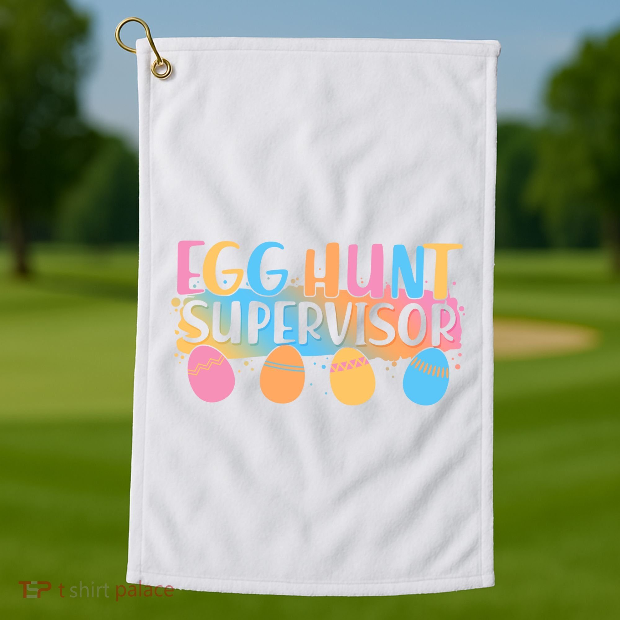 Easter Egg Hunt Supervisor Golf Towel