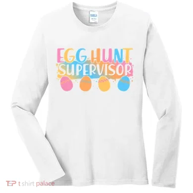 Easter Egg Hunt Supervisor Women's Long Sleeve Shirt