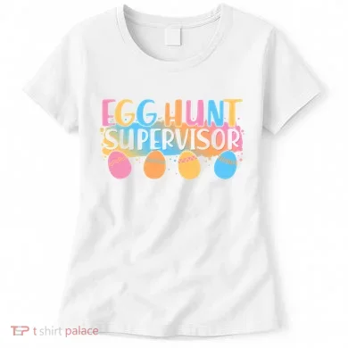 Easter Egg Hunt Supervisor Women's T-Shirt