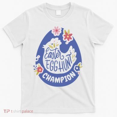 Easter Egg Hunt Champion T-Shirt