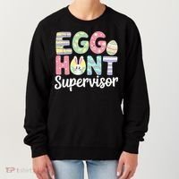 Easter Egg Hunt Supervisor Funny Mom Dad Women's Sweatshirt thumb 0