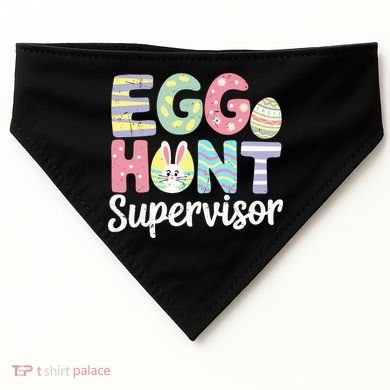 Easter Egg Hunt Supervisor Funny Mom Dad USA-Made Doggie Bandana