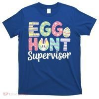 Easter Egg Hunt Supervisor Funny Mom Dad T-Shirt thumb 0