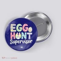 Easter Egg Hunt Supervisor Funny Mom Dad Button thumb 0
