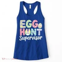 Easter Egg Hunt Supervisor Funny Mom Dad Women's Tank Top thumb 0