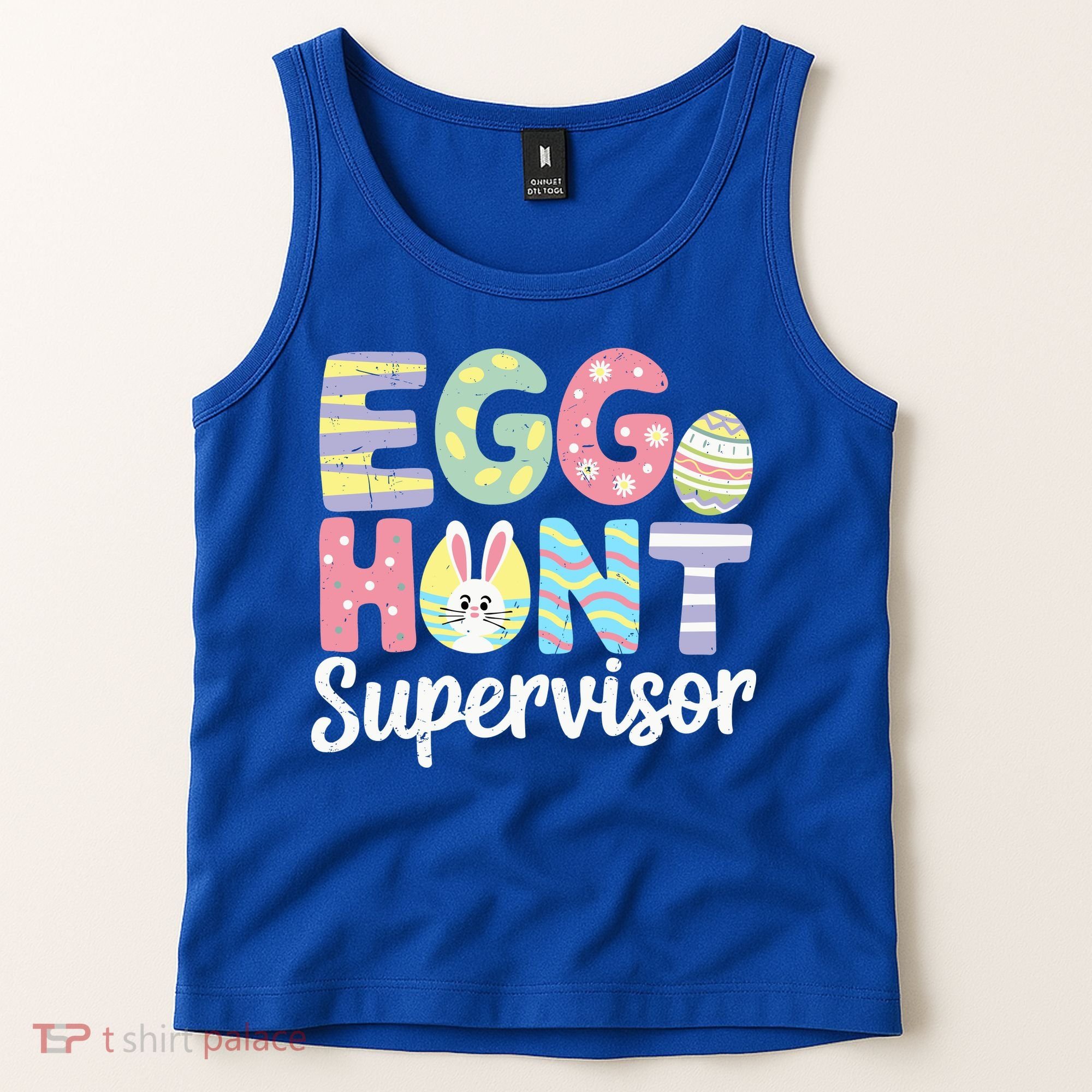 Easter Egg Hunt Supervisor Funny Mom Dad Tank Top