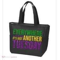 Everywhere Else Its Just Another Tuesday Mardi Gras Tote Bag thumb 3