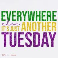 Everywhere Else Its Just Another Tuesday Mardi Gras Baby Bodysuit thumb 2