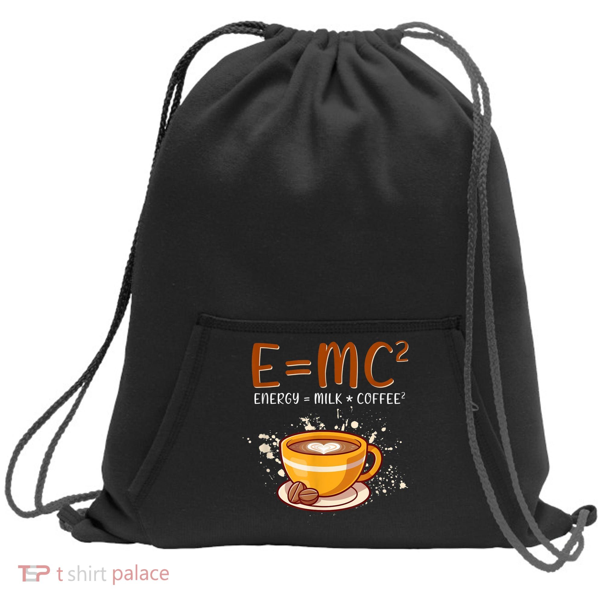 E=mc2 Energy= Milk Coffee2 Coffee Lovers Sweatshirt Cinch Pack Bag
