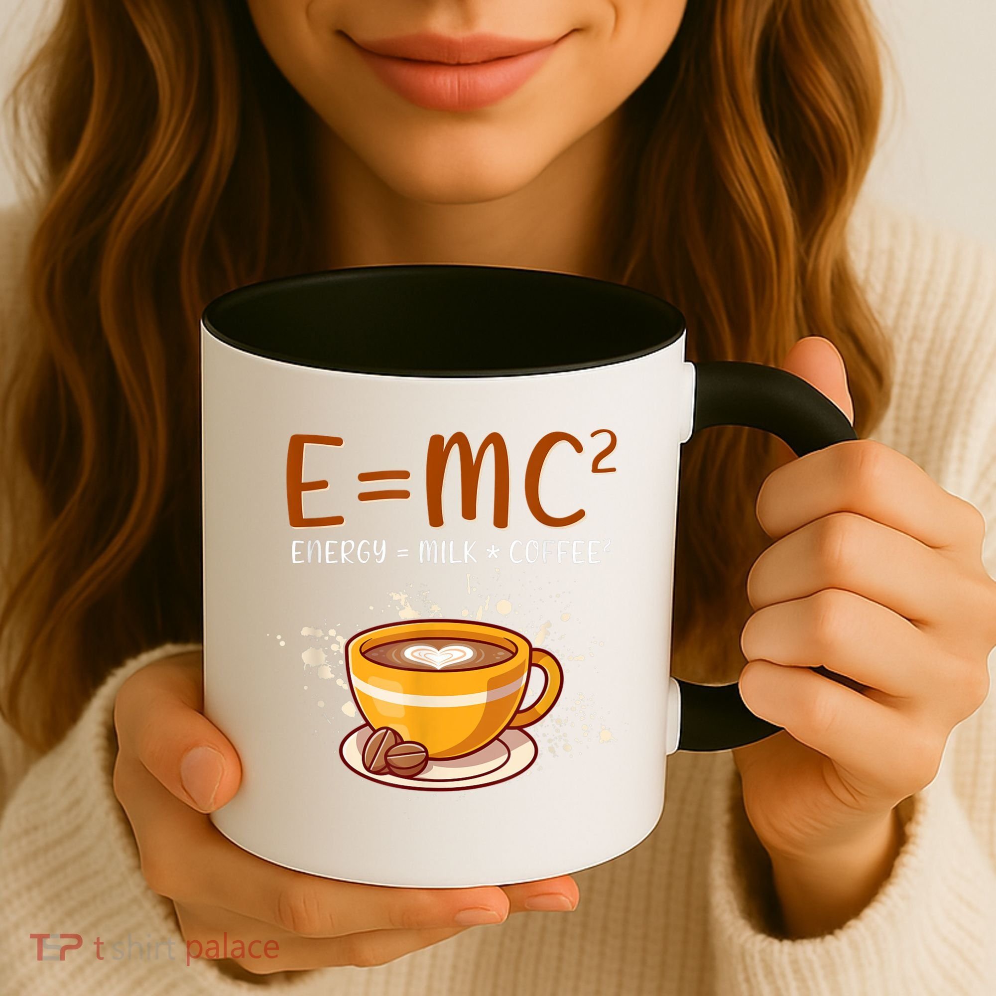 E=mc2 Energy= Milk Coffee2 Coffee Lovers Coffee Mug