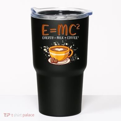 E=mc2 Energy= Milk Coffee2 Coffee Lovers Tumbler