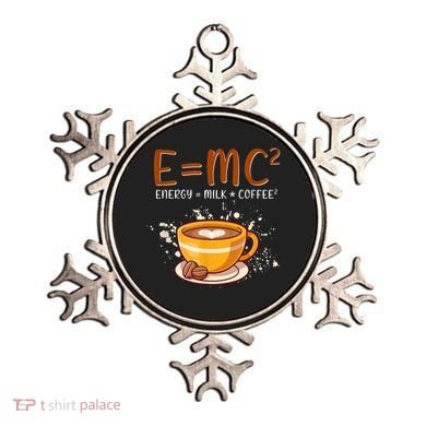 E=mc2 Energy= Milk Coffee2 Coffee Lovers Ornament