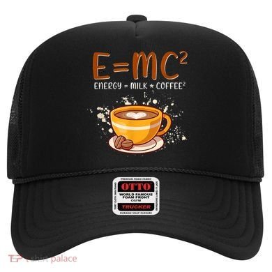 E=mc2 Energy= Milk Coffee2 Coffee Lovers Hat