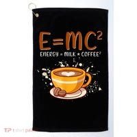 E=mc2 Energy= Milk Coffee2 Coffee Lovers Golf Towel thumb 0