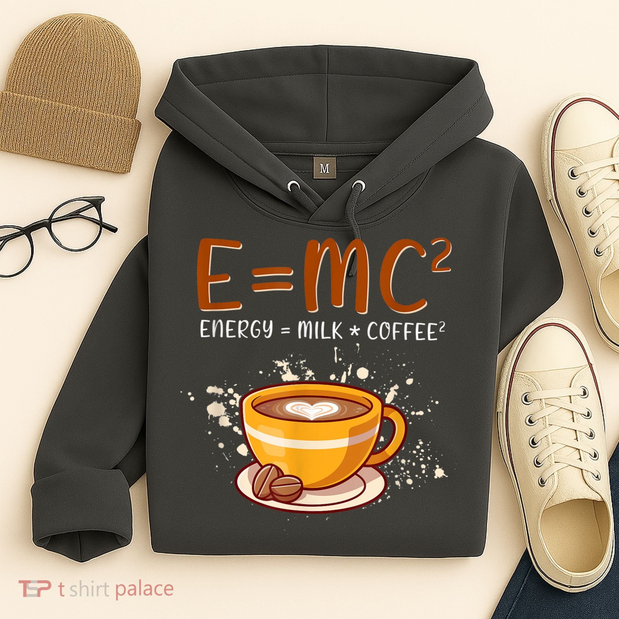 E=mc2 Energy= Milk Coffee2 Coffee Lovers Hoodie