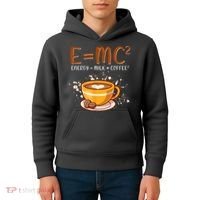 E=mc2 Energy= Milk Coffee2 Coffee Lovers Kids Hoodie thumb 4