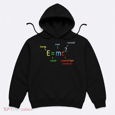 E Equals M C Squared E=Mc2 Science Equation Hoodie