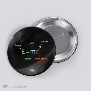E Equals M C Squared E=Mc2 Science Equation Button