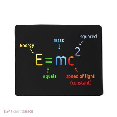 E Equals M C Squared E=Mc2 Science Equation Mousepad