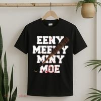 Eeny Meeny Miny Moe Neagan Zombie Killing Walkers Bloody Bat T-Shirt thumb 2