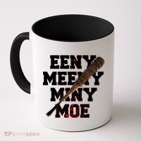 Eeny Meeny Miny Moe Neagan Zombie Killing Walkers Bloody Bat Coffee Mug thumb 0
