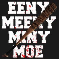 Eeny Meeny Miny Moe Neagan Zombie Killing Walkers Bloody Bat Toddler Hoodie thumb 2