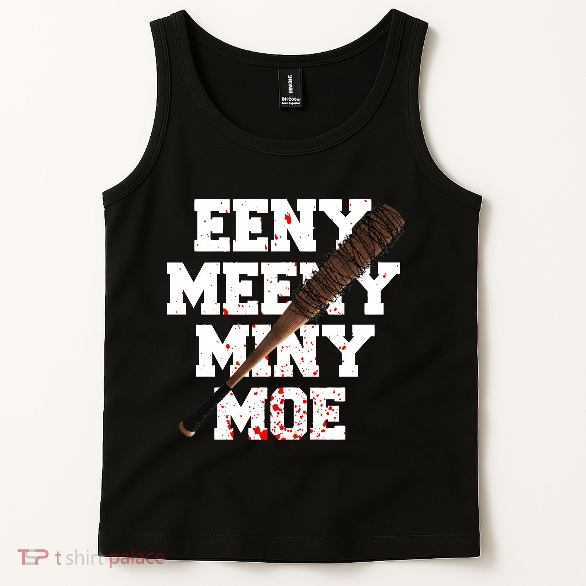 Eeny Meeny Miny Moe Neagan Zombie Killing Walkers Bloody Bat Tank Top