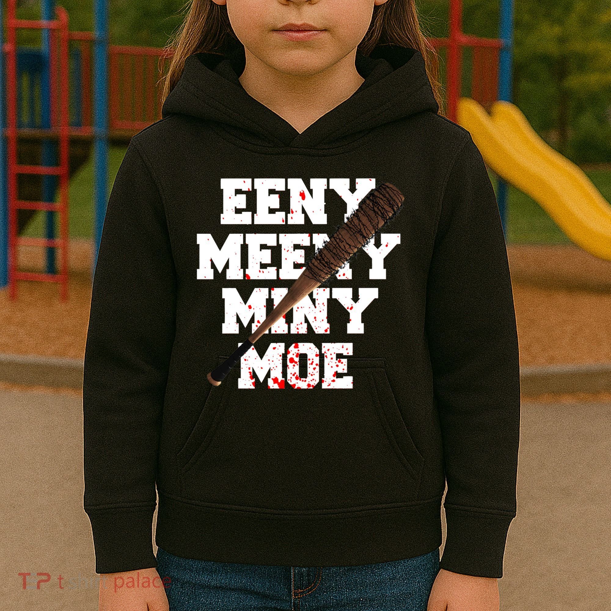 Eeny Meeny Miny Moe Neagan Zombie Killing Walkers Bloody Bat Kids Hoodie