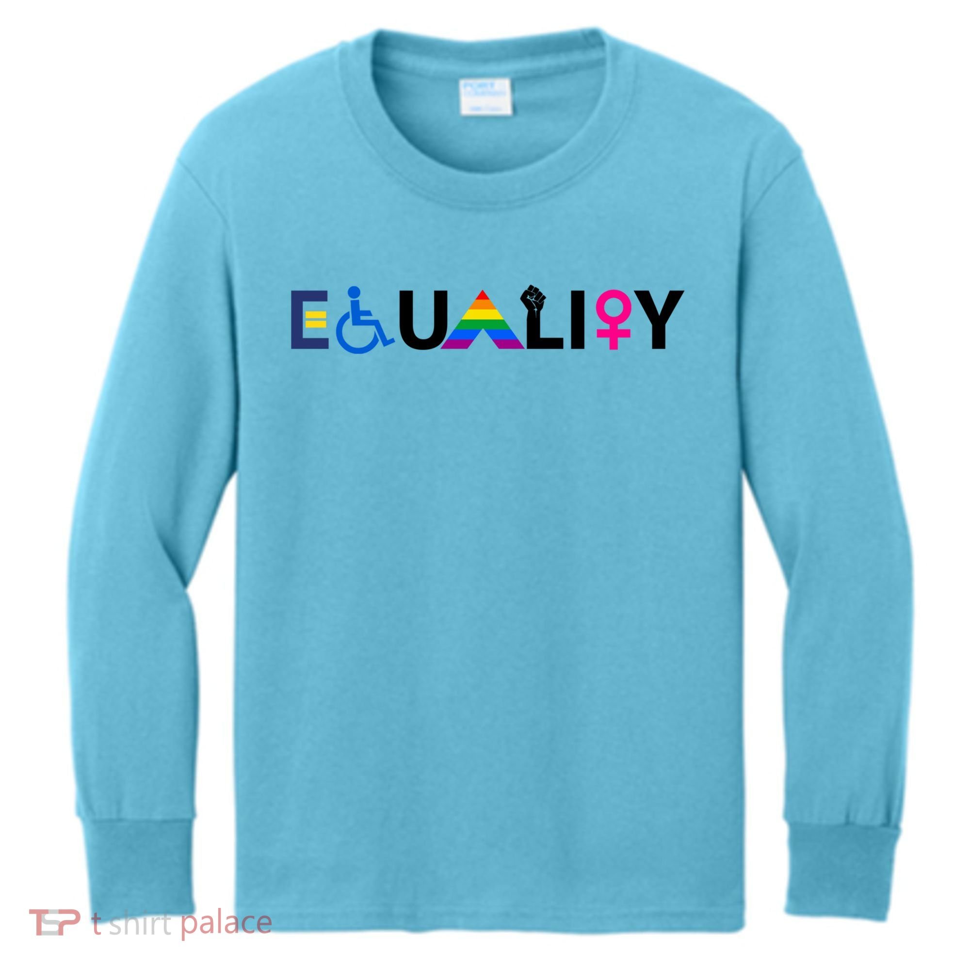 Equality Equal Rights Lgbtq Ally Unity Pride Feminist Gift Kids Long Sleeve Shirt