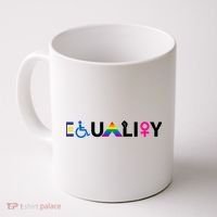 Equality Equal Rights Lgbtq Ally Unity Pride Feminist Gift Coffee Mug thumb 0