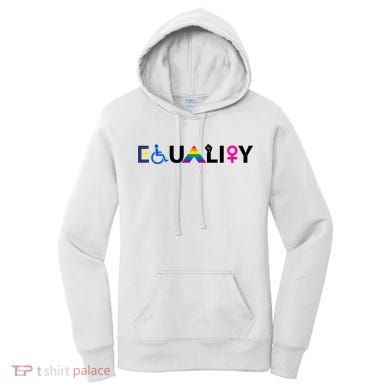 Equality Equal Rights Lgbtq Ally Unity Pride Feminist Gift Women's Hoodie