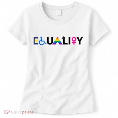 Equality Equal Rights Lgbtq Ally Unity Pride Feminist Gift Women's T-Shirt