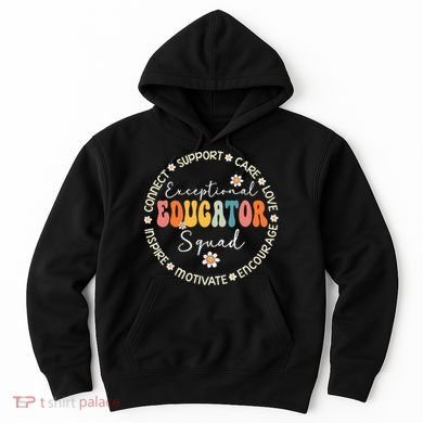 Exceptional Educator Squad Special Needs Education Teacher Hoodie