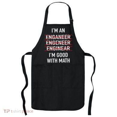 Engineer Engineering Student Funny IM Good At Math Apron