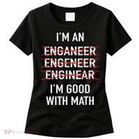 Engineer Engineering Student Funny IM Good At Math Women's T-Shirt thumb 0