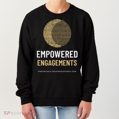 Empowered Engagements The Book Women's Sweatshirt