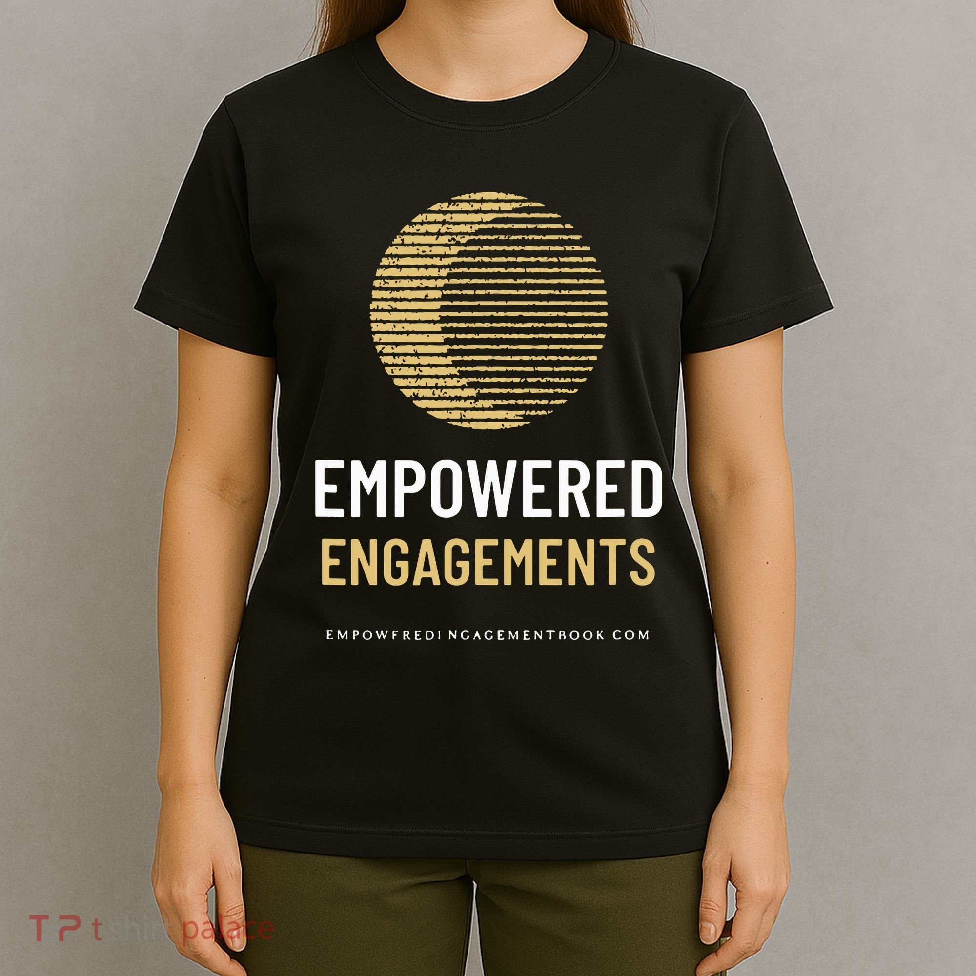 Empowered Engagements The Book T-Shirt