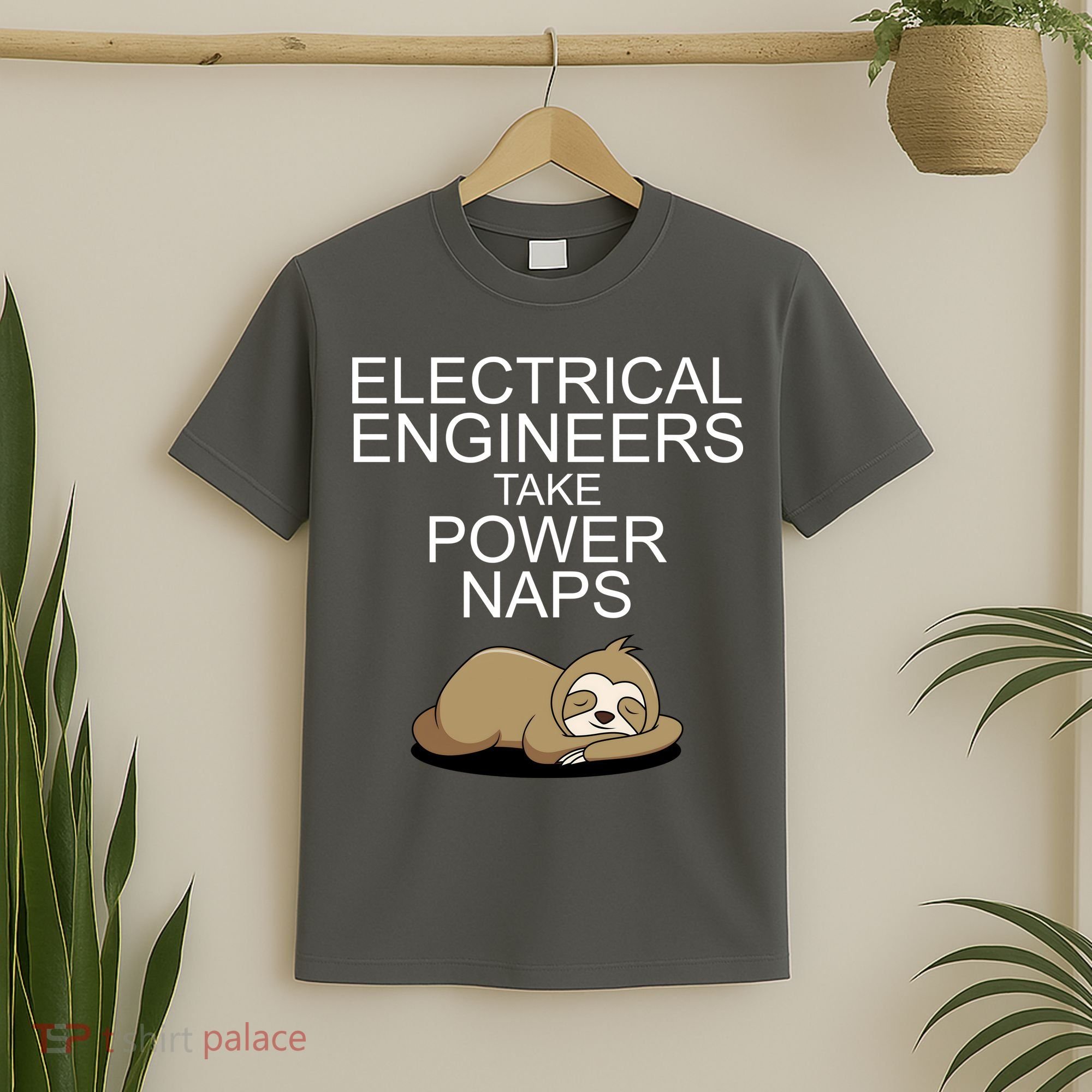 Electrical Engineers Take Power Naps Funny Sloth T-Shirt