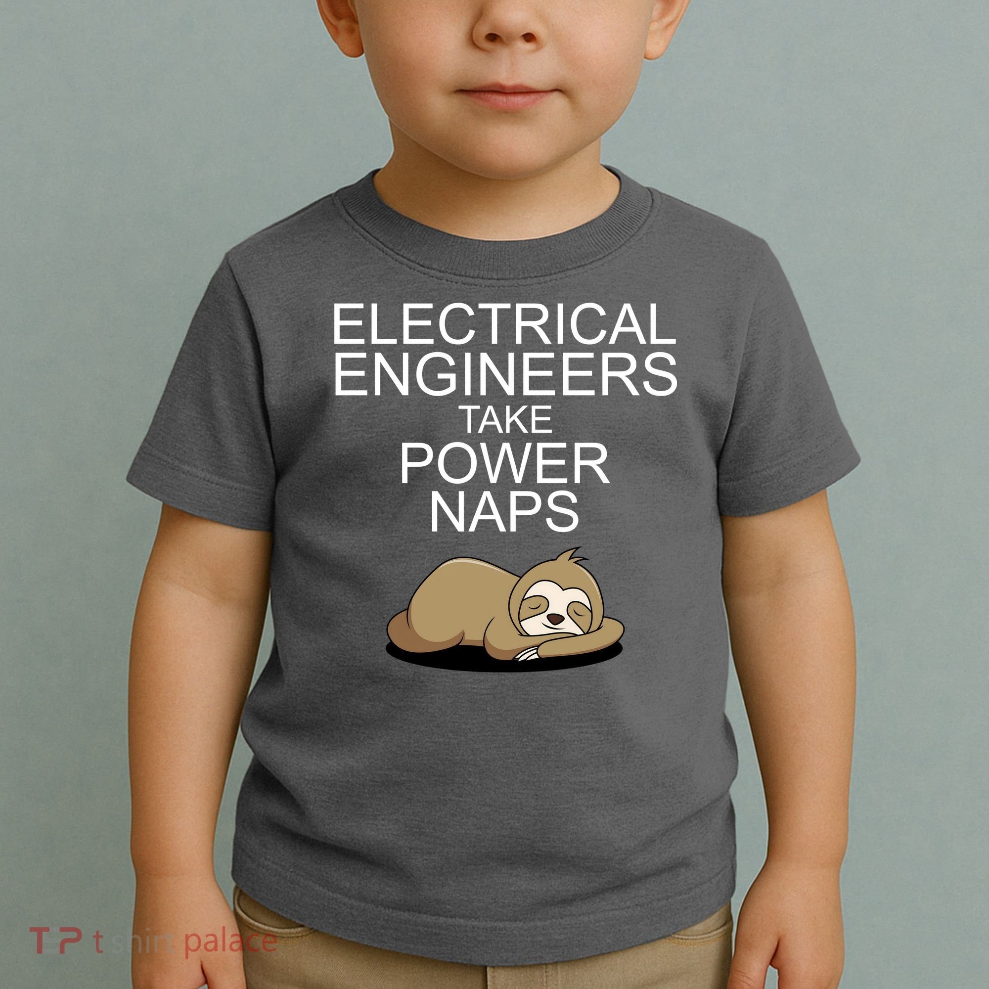 Electrical Engineers Take Power Naps Funny Sloth Toddler T-Shirt